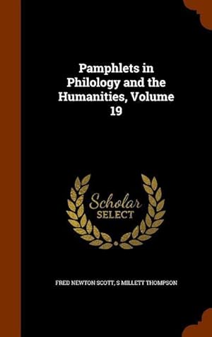 Image du vendeur pour Pamphlets in Philology and the Humanities, Volume 19 mis en vente par moluna