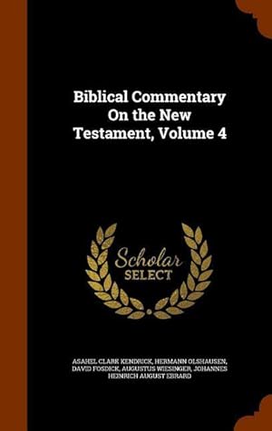Bild des Verkufers fr Biblical Commentary On the New Testament, Volume 4 zum Verkauf von moluna