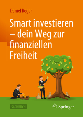 Immagine del venditore per Smart Investieren - Dein Weg Zur Finanziellen Freiheit (Paperback or Softback) venduto da BargainBookStores