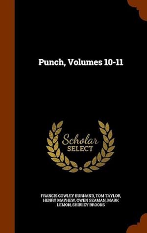 Bild des Verkufers fr Punch, Volumes 10-11 zum Verkauf von moluna