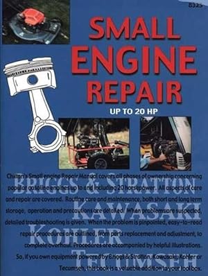 Immagine del venditore per Small Engine Repair Up to 20 Hp (Paperback) venduto da Grand Eagle Retail