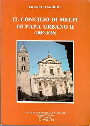 Il Concilio di Melfi di Papa Urbano II (1089 - 1989)
