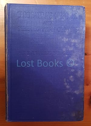 Image du vendeur pour Cleopatra's Needles and Other Egyptian Obelisks, A Series of Descriptions of All the Important Inscribed Obelisks, with Hieroglyphic Texts, Translations, Etc. mis en vente par All Lost Books