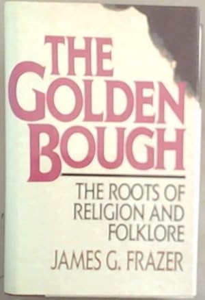 Bild des Verkufers fr Golden Bough: The Roots of Religion and Folklore zum Verkauf von Chapter 1