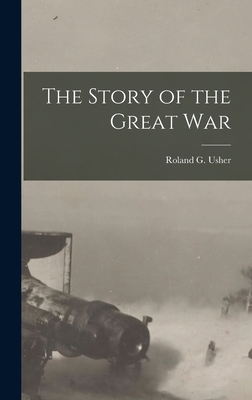 Image du vendeur pour The Story of the Great War (Hardback or Cased Book) mis en vente par BargainBookStores