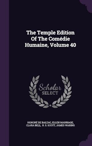 Seller image for The Temple Edition Of The Comdie Humaine, Volume 40 for sale by moluna