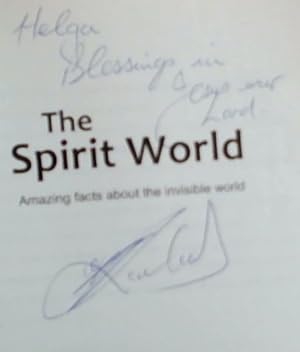 Bild des Verkufers fr The Spirit World: Astonishing Facts About the Unseen (Signed by the author Raymond D. Lombard) zum Verkauf von Chapter 1