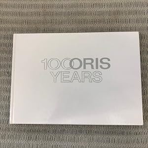 Bild des Verkufers fr 100 Years Oris. Eine Zeitreise durch die Oriswelten zum Verkauf von Genossenschaft Poete-Nscht