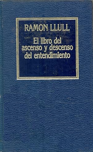 Imagen del vendedor de El Libro Del Ascenso Y Descenso Del Entendimiento (Spanish Edition) a la venta por Librairie Cayenne