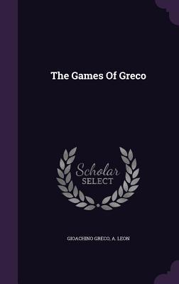 Bild des Verkufers fr The Games Of Greco zum Verkauf von moluna