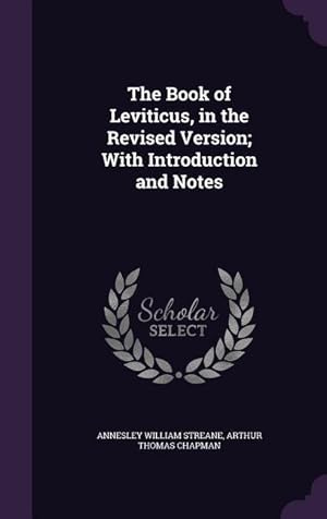 Bild des Verkufers fr The Book of Leviticus, in the Revised Version With Introduction and Notes zum Verkauf von moluna