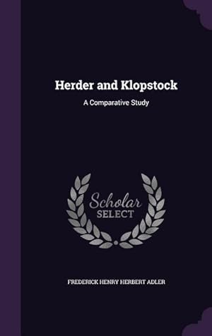 Seller image for Herder and Klopstock: A Comparative Study for sale by moluna