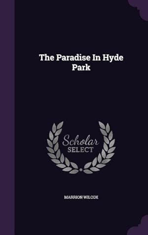 Bild des Verk�ufers f�r The Paradise In Hyde Park zum Verkauf von moluna