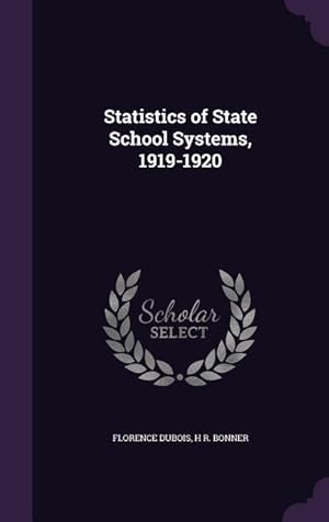 Seller image for Statistics of State School Systems, 1919-1920 for sale by moluna