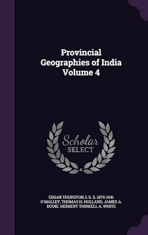 Bild des Verkufers fr Provincial Geographies of India Volume 4 zum Verkauf von moluna