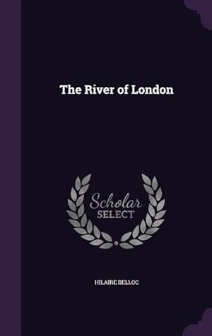 Seller image for The River of London for sale by moluna