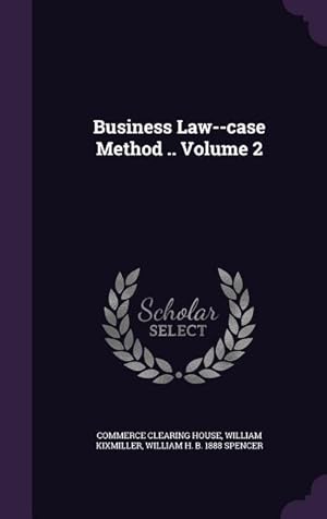 Imagen del vendedor de Business Law--case Method . Volume 2 a la venta por moluna