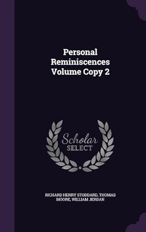 Bild des Verkufers fr Personal Reminiscences Volume Copy 2 zum Verkauf von moluna