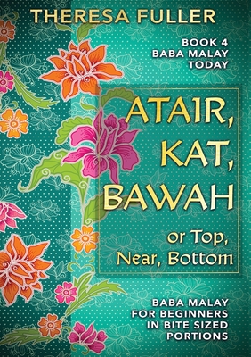 Imagen del vendedor de Atair, Kat, Bawah or Top, Near, Bottom (Paperback or Softback) a la venta por BargainBookStores