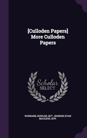 Imagen del vendedor de [Culloden Papers] More Culloden Papers a la venta por moluna