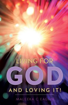 Seller image for Living for God and Loving It! (Paperback or Softback) for sale by BargainBookStores