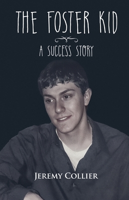 Seller image for The Foster Kid A Success Story (Paperback or Softback) for sale by BargainBookStores