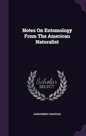 Bild des Verkufers fr Notes On Entomology From The American Naturalist zum Verkauf von moluna