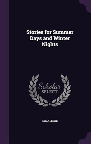 Bild des Verkufers fr Stories for Summer Days and Winter Nights zum Verkauf von moluna