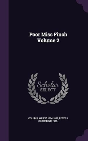 Seller image for Poor Miss Finch Volume 2 for sale by moluna