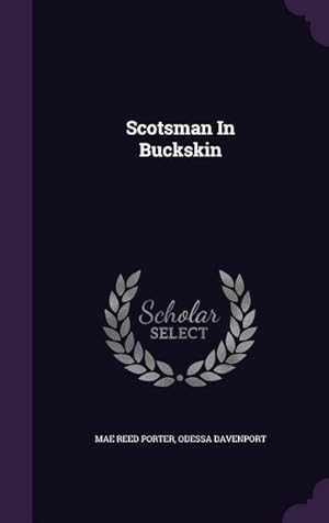 Seller image for Scotsman In Buckskin for sale by moluna