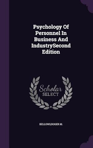 Seller image for Psychology Of Personnel In Business And IndustrySecond Edition for sale by moluna