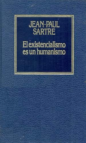 Seller image for El Existencialismo Es Un Humanismo (Spanish Edition) for sale by Librairie Cayenne