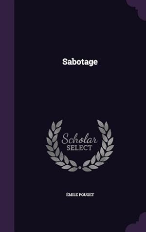 Seller image for Sabotage for sale by moluna