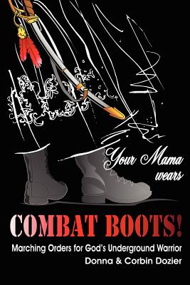 Immagine del venditore per Your Mama Wears Combat Boots (Paperback or Softback) venduto da BargainBookStores