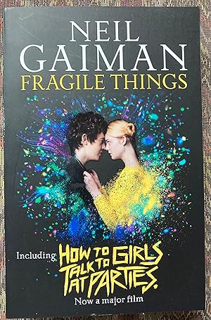 Seller image for Fragile Things: includes How to Talk to Girls at Parties for sale by Brian Corrigan
