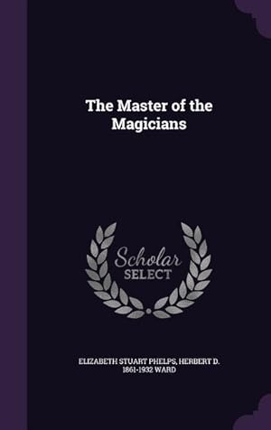 Seller image for The Master of the Magicians for sale by moluna