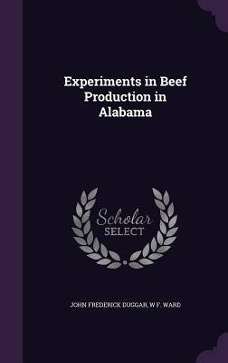 Imagen del vendedor de Experiments in Beef Production in Alabama a la venta por moluna