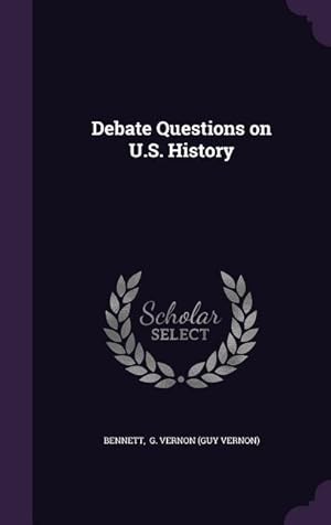 Immagine del venditore per Debate Questions on U.S. History venduto da moluna