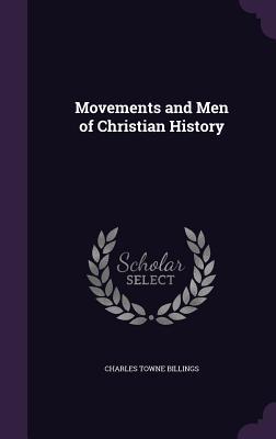 Bild des Verkufers fr Movements and Men of Christian History zum Verkauf von moluna