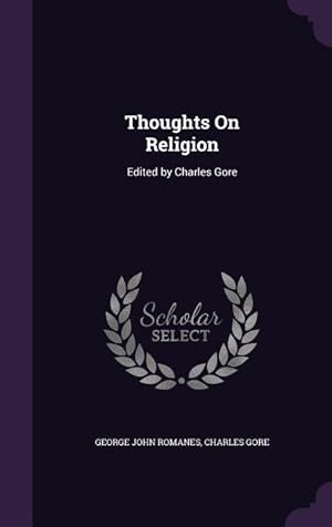 Seller image for Thoughts On Religion: Edited by Charles Gore for sale by moluna