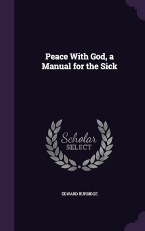 Seller image for Peace With God, a Manual for the Sick for sale by moluna