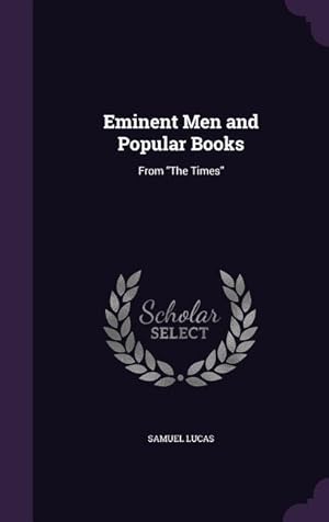 Bild des Verkufers fr Eminent Men and Popular Books: From The Times zum Verkauf von moluna