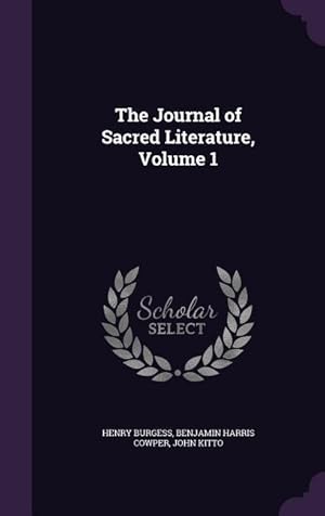 Image du vendeur pour The Journal of Sacred Literature, Volume 1 mis en vente par moluna