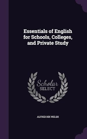 Bild des Verkufers fr Essentials of English for Schools, Colleges, and Private Study zum Verkauf von moluna