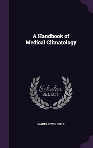 Seller image for HANDBK OF MEDICAL CLIMATOLOGY for sale by moluna