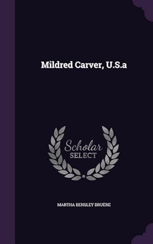 Seller image for Mildred Carver, U.S.a for sale by moluna