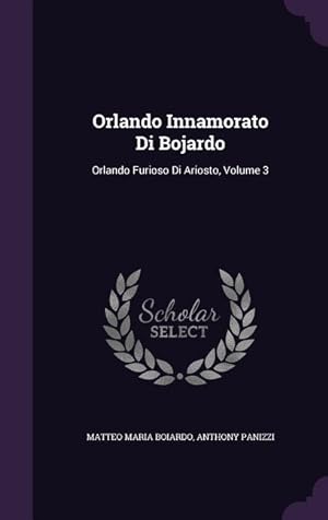 Seller image for ORLANDO INNAMORATO DI BOJARDO for sale by moluna