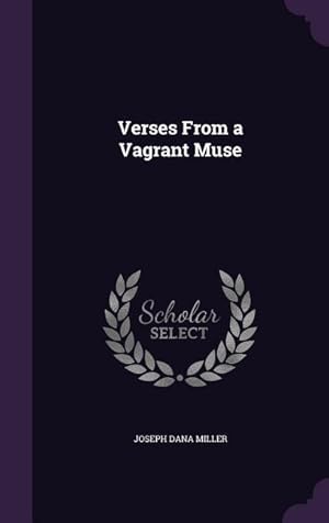 Imagen del vendedor de Verses From a Vagrant Muse a la venta por moluna