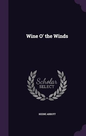 Seller image for Wine O\ the Winds for sale by moluna