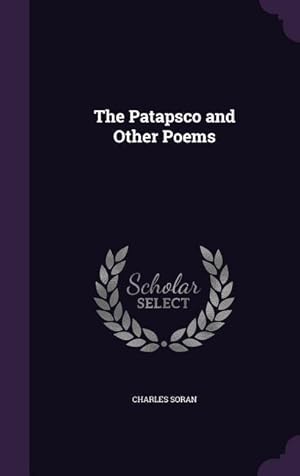 Imagen del vendedor de The Patapsco and Other Poems a la venta por moluna